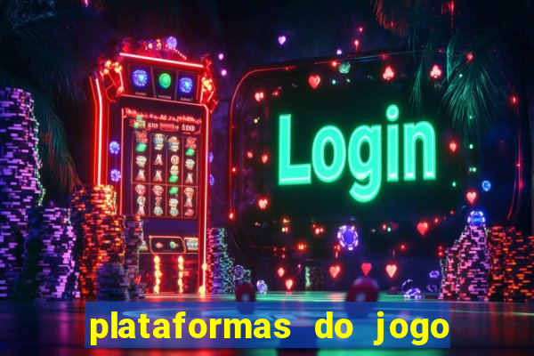 plataformas do jogo do tigre